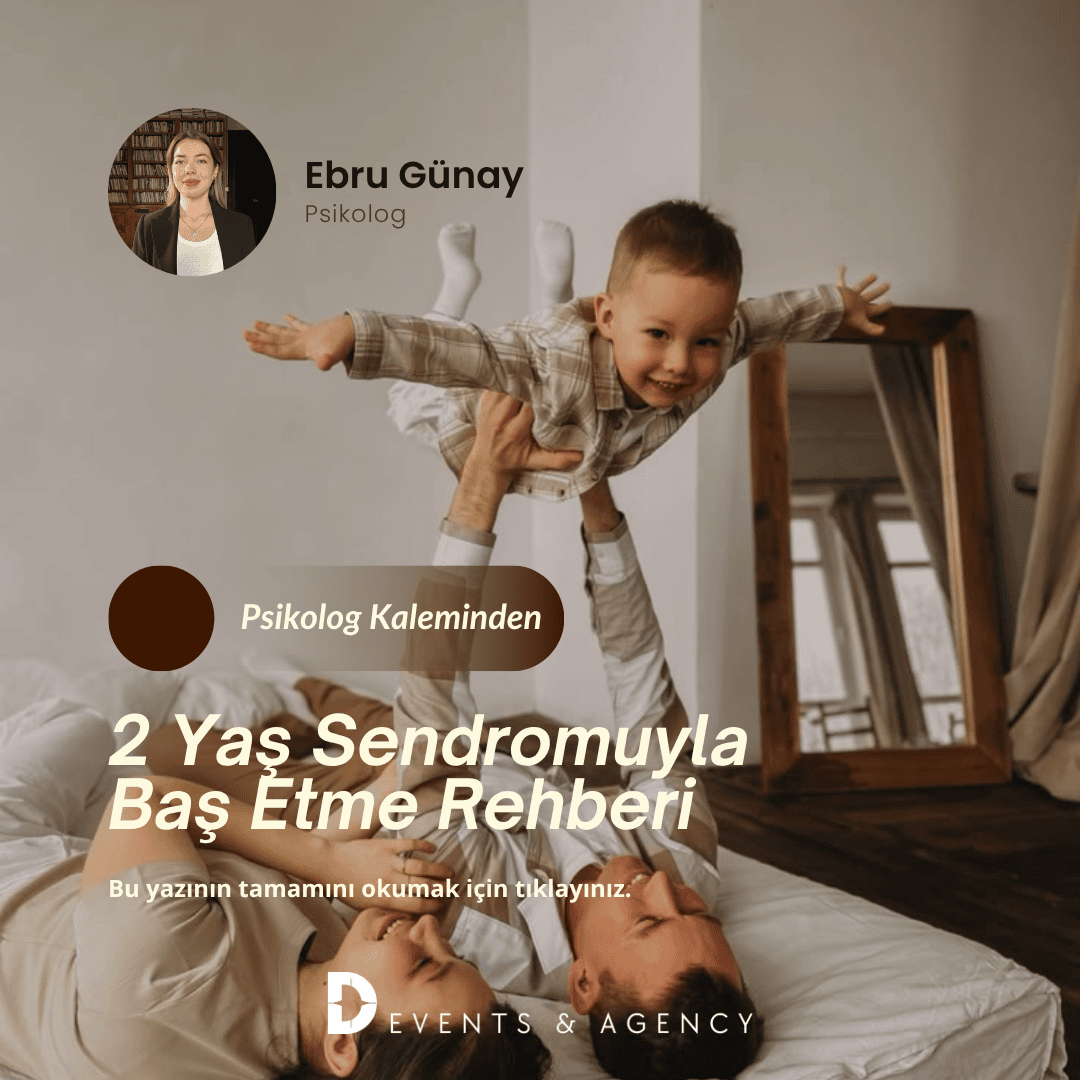 2 Yaş Sendromuyla Baş Etme Rehberi