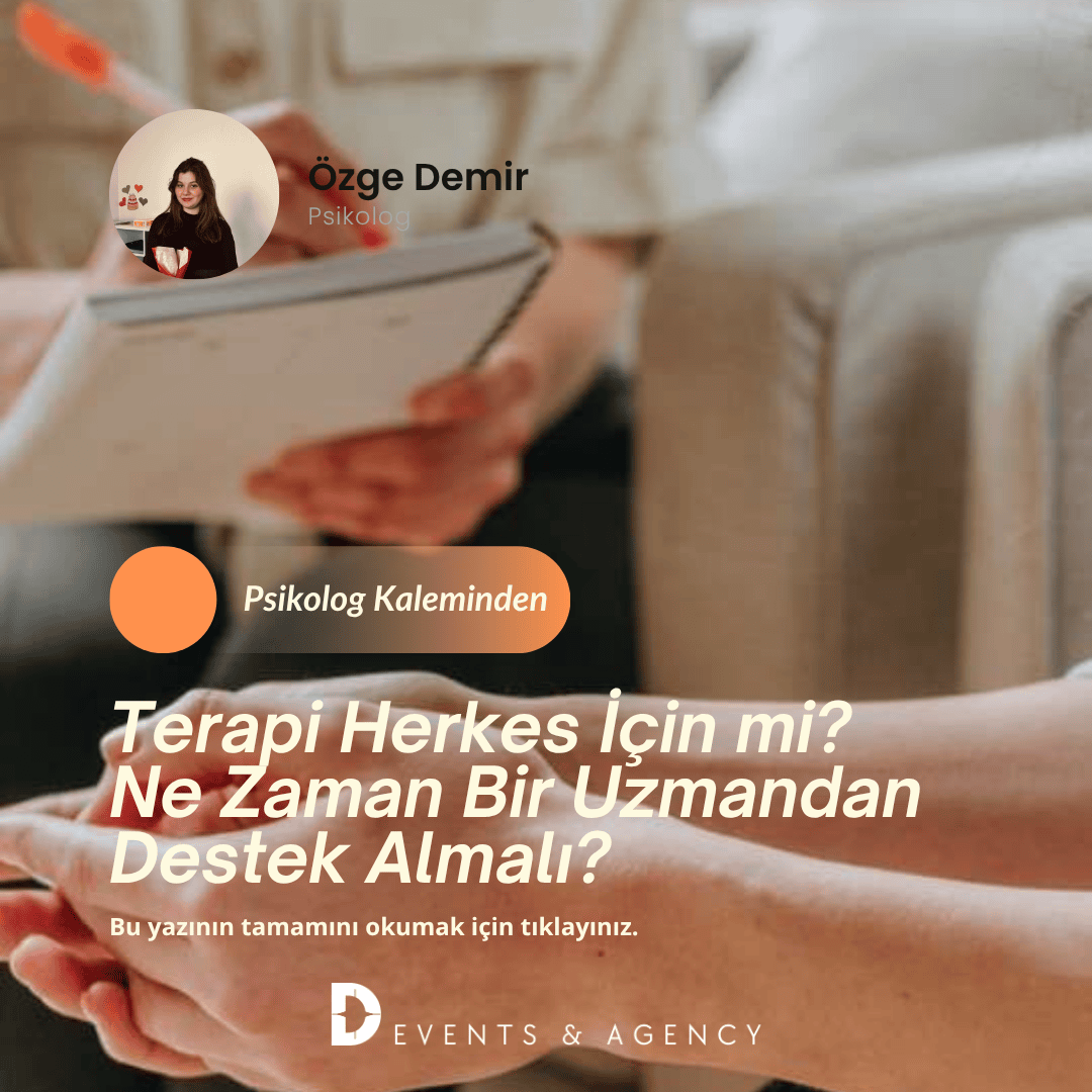 Terapi Herkes İçin mi? Ne Zaman Bir Uzmandan Destek Almalı?